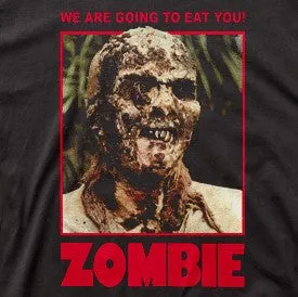 Zombie We Are Going To Eat You